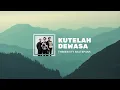 Kutelah dewasa - Threesixty Skatepunk | Lirik lagu