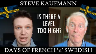 DO WE TAKE LANGUAGE LEARNING TOO SERIOUSLY? w/Steve Kaufmann