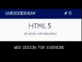 Series-Introduction HTML5 LIVE CODE SHOW