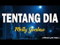 Download Lagu Lirik Lagu || Tentang Dia - Melly Goeslaw