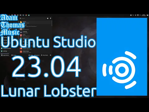 Download MP3 A First Look at Ubuntu Studio 23.04 'Lunar Lobster'