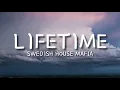 Swedish House Mafia – Lifetime (Lyrics) ft. Ty Dolla $ign & 070 Shake