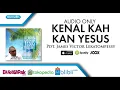 Download Lagu Kenalkah Kan Yesus - Pdt. James Victor Lekatompessy (Audio)