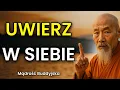 Download Lagu UWIERZ W SIEBIE: Jak Odzyskać Pewność Siebie | Mądrość Buddyjska