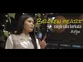 Broken Heart - Destya (Official Music Video) / single by UDIN BERKATA