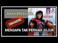 Download Lagu dian piesesha mengapa tak pernah jujur remaster hq audio