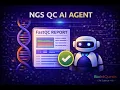 Build an AI Agent to Automate NGS Quality Control FastQC Use Case