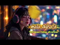 Lagu [harapan hidup di rantau||mala agata] viral