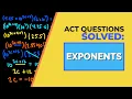 ACT Math Questions Solved Exponents and Scientific Notation