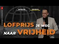 Lagu LOFPRIJS JE WEG NAAR VRIJHEID | Ap JARNO VAN DIJK | 8 FEBRUARI 2026