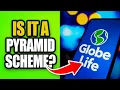 Is Globe Life Insurance a Pyramid Scheme