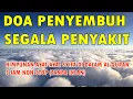 Download Lagu DOA PENYEMBUH SEGALA PENYAKIT