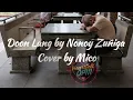 Lagu Doon Lang by Nonoy Zuñiga Cover by Mico