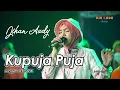 JIHAN AUDY - KUPUJA PUJA | NEW PALLAPA