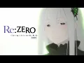 Download Lagu Re:ZERO S2 - Opening (HD)