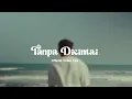 Download Lagu Reygi - Tanpa Dicintai | Official Music Video