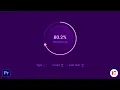 Create a Circular Progress Bar in Premiere Pro Animated Percentage Counter