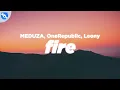 Download Lagu MEDUZA, OneRepublic, Leony - Fire (Lyrics) [Official UEFA EURO 2024 Song]