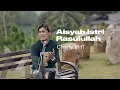 Download Lagu CHARLY VHT - AISYAH ISTRI RASULULLAH [COVER]
