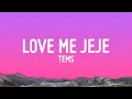 Download Lagu Tems - Love Me JeJe (Lyrics)