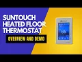 Demo and Favorite Features of the Suntouch Heated Floor