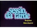 Lagu Intervalos - Sessão da Tarde (Globo/1986)