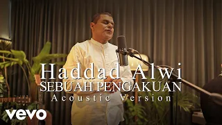 haddad alwi sebuah pengakuan acoustic version 
