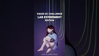 Pause OC Art Challenge Lab Experiment Edition Ocmaker Ocartchallenge Characterdesign Ocideas 