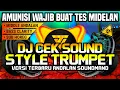 Lagu DJ CEK SOUND HOREG STYLE TRUMPET TERBARU - AMUNISI WAJIB BUAT TES MIDELAN 🔊🔊