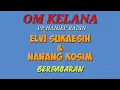 Lagu ELVI SUKAESIH \u0026 NANANG KOSIM. -  BERPACARAN