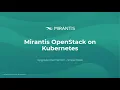 Mirantis OpenStack on Kubernetes