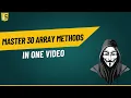 Master All Array Methods in one JavaScript Mastery Course
