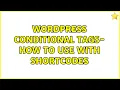 Wordpress conditional tags - how to use with shortcodes