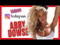 ABBY DOWSE compilated s instagram