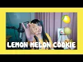 Lagu 'LEMON MELON COOKIE' cover ∥ TAK