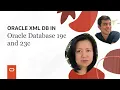 Oracle XML DB in Oracle Database 19c and 23c