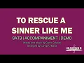 To Rescue A Sinner Like Me | SATB | Piano