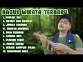Download Lagu Bagus Wirata Full Album Terbaru - Lagu Bali Terbaik