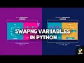 How to swap variables in Python Swappig With Without Temporary Variable learnwithbytetutor