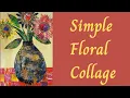 Simple Floral Collage