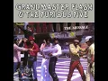 The Adventures of Grandmaster Flash on the Wheel of Steel - Grandmaster Flash & The Furious Five