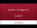 Qualtrics For Beginners UA Libraries RDS Workshop