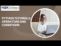 Operators And Condition In Python Online Training Tutorials for Beginners Python course H2Kinfosys