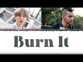 Download Lagu AGUST D - 'BURN IT' (Feat MAX) Lyrics [Color Coded_Han_Rom_Eng]