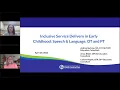 Inclusive Service Delivery in Early Childhood Speech Language OT and PT