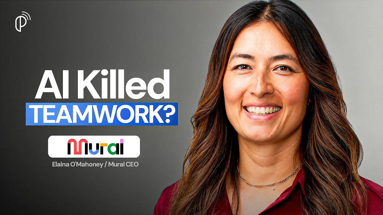 Mural CPO on How to Put AI in Multi-Player Mode So Teams Collaborate | Elaina O'Mahoney - YouTube thumbnail