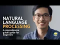 Natural Language Processing A Comprehensive Guide for Beginners