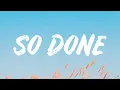 Download Lagu The Kid Laroi - So Done (Lyrics)