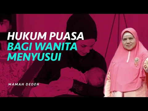 Hukum Berpuasa Bagi Wanita yang Menyusui