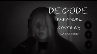 Decode - Paramore Lasair Rua Cover